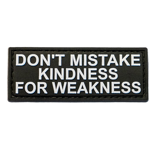 Patch Moral NE CONfondez PAS GENTILLESSE ET FAIBLESSE