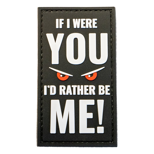 CHARLIE MIKE, Morale Patch IF I WERE YOU I'D RATHER BE ME