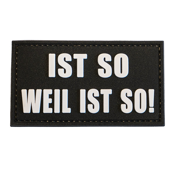 CHARLIE MIKE, Morale Patch / Klett-Patch - IST SO WEIL IST SO, black