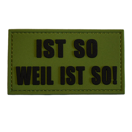CHARLIE MIKE, Morale Patch / Klett-Patch - IST SO WEIL IST SO, od green